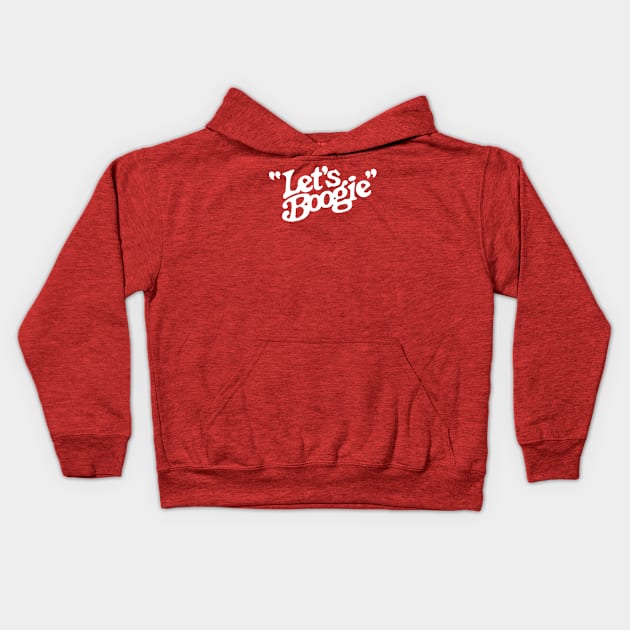 Let's Boogie (White on Red) Kids Hoodie by jepegdesign